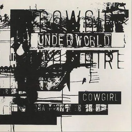 Cover image for Cowgirl by Underworld